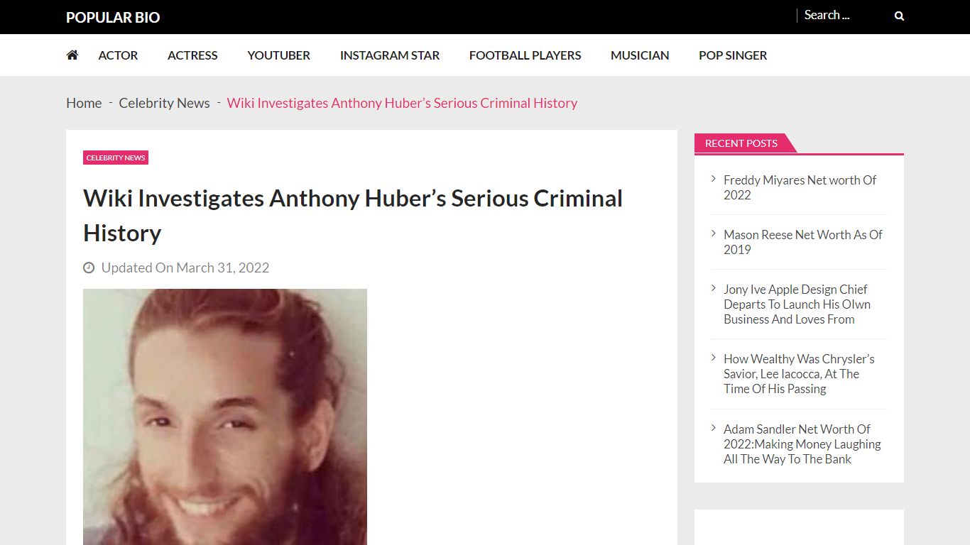 Wiki Investigates Anthony Huber's Serious Criminal History - Popular Bio